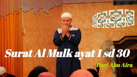 Inevitably it would imply sovereignty over everything that exists in the universe. Keutamaan Surat Al-Mulk ayat 1 sampai ayat 30 - YouTube