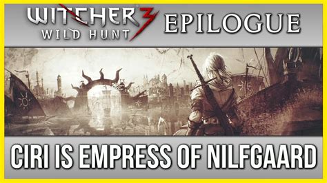 If you take her to see emyr and make the right choices turning down the coin etc. Witcher 3 Ciri is Empress of Nilfgaard - Ending Epilogue ...
