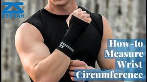 How To Measure Your Wrist Circumference Youtube