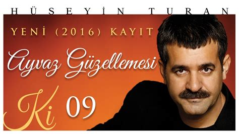 Find the latest tracks, albums, and images from hüseyin turan. Ayvaz Güzellemesi (Hüseyin Turan) (Ki 2016) - YouTube