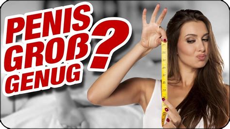 Auch im schlaffen penis ist schon blutvolumen, was bei der erektion dazu doch wann ist ein geschlechtsteil perfekt? Penis größer bekommen auf EUORPA.EU | Schwanz