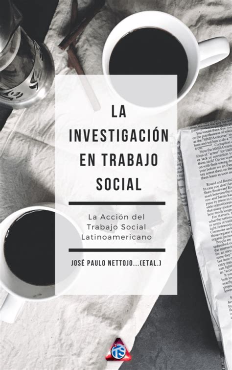 We did not find results for: La investigación en trabajo social ; José Paulo Netto - MI ...