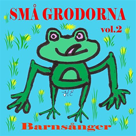Use custom templates to tell the right story for your business. Små grodorna by Barnen Sjunger on Amazon Music - Amazon.com