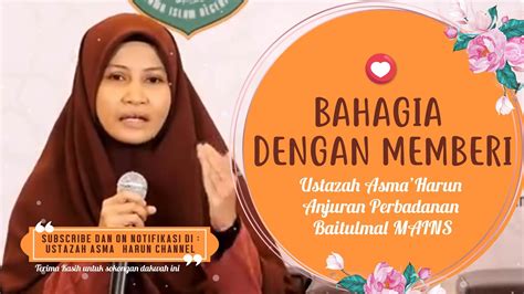 Galeri ustazah asma' harun store. BAHAGIA DENGAN MEMBERI | Ustazah Asma' Harun 2020 Anjuran ...