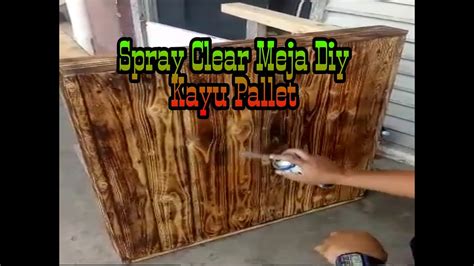 Sebuah meja palet diy hanyalah yang dibutuhkan oleh teras atau dek anda. 2. Spray Clear Meja DIY Kayu Pallet - YouTube