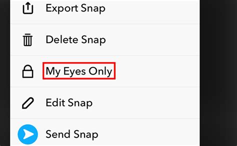My eyes only lets you create a passcode and keep any of your snaps private. Snapchat: Here's How to Move a Snap to My Eyes Only - Adweek