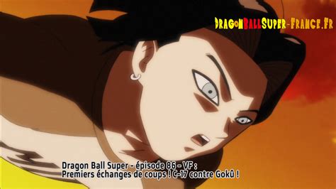 Relive the dragon ball story by time traveling and protecting historic moments in the dragon ball universe Dragon Ball Super Épisode 86 : Diffusion française ...