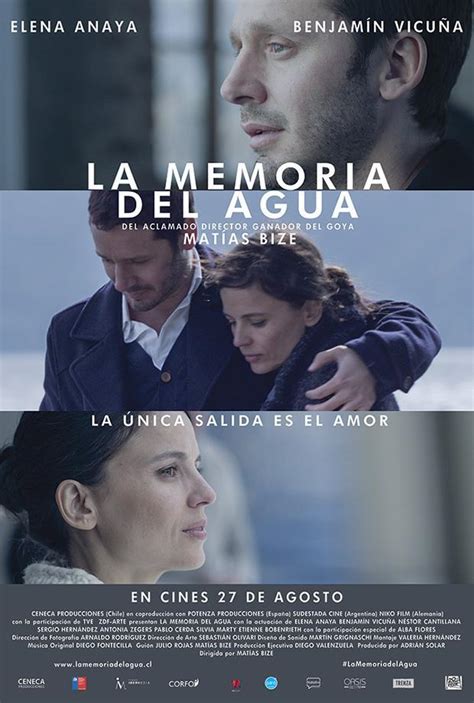 It will have its world premiere at the cannes film festival in july 2021. La memoria del agua (2015) - FilmAffinity