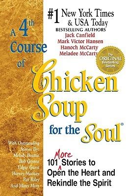 101 stories to open the heart and rekindle the spirit (jack canfield, mark victor hansen (editors)). Chicken soup for the soul 101 stories pdf Jack Canfield ...