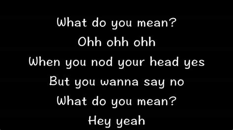 Lyrics as written by mason david levy justin drew bieber. Justin Bieber - What Do You Mean? (Song Lyrics) - YouTube