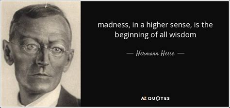 Quotes › authors › m › mae west › flattery will get you everywhere. Hermann Hesse Quote | Moments quotes, Quotes, Suffering quotes