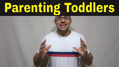10 Parenting Tips For Toddlers - YouTube