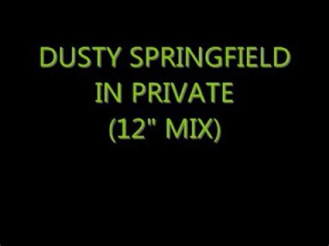 Summer hits of the '80s, 2017. Dusty Springfield - In Private (12" mix) - La famille