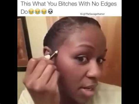 Check spelling or type a new query. What Girls With No Edges Do - YouTube