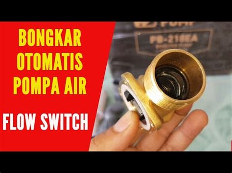 Pompa ini cocok digunakan untuk mengalirkan air dari tangki air atas ke beberapa titik air di rumah anda. Bongkar otomatis pompa air FLOW SWITCH pada pompa dorong ...