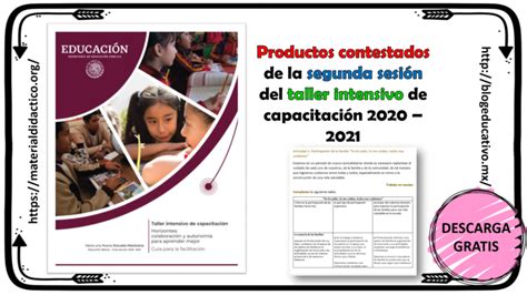 Colaboración y autonomía para aprender mejor, que corresponde a la quinta sesión: Productos contestados de la segunda sesión del taller ...