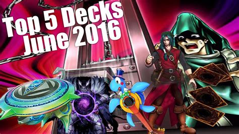 Yugioh top 5 decks januar 2020 !! Yugioh Top 5 Decks (June 2016 Meta) - YouTube