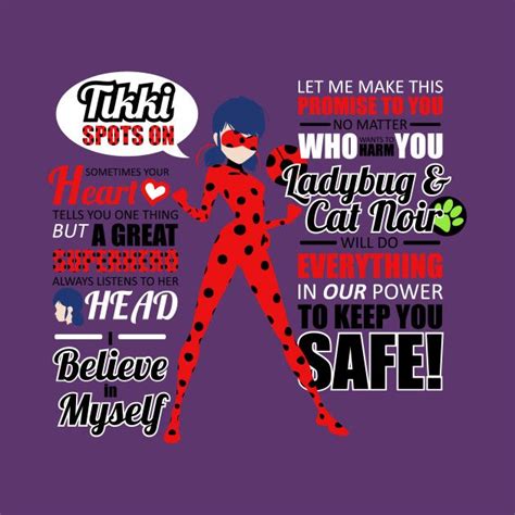 Miraculous ladybug wallpaper miraculous ladybug wallpaper. Ladybug Quotes - Miraculous Ladybug - T-Shirt | TeePublic | Ladybug quotes, Inspirational quotes ...