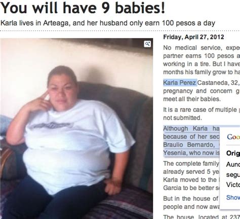 According to media reports, nonuplets are extremely rare. Anorak News | NonuMum: Human piñata Karla Vanessa Pérez ...