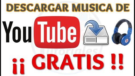 ¡descargue en línea, rápido, simple y gratis! COMO DESCARGAR MUSICA DE YOUTUBE FACIL Y RAPIDO EN ...