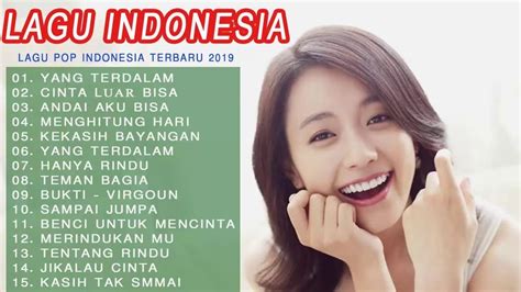 Lagu pop indonesia terbaru dan terbaik sepanjang masa wanita. Top Lagu Pop Indonesia Terbaru 2019 Hits Pilihan Terbaik ...