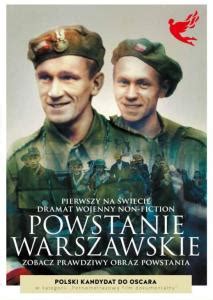 Powstanie warszawskie, premiera miała miejsce 9 maja 2014 (90 min) miasto 44, premiera miała miejsce 19 września 2014; POWSTANIE WARSZAWSKIE Film DVD+Książka o filmie ...