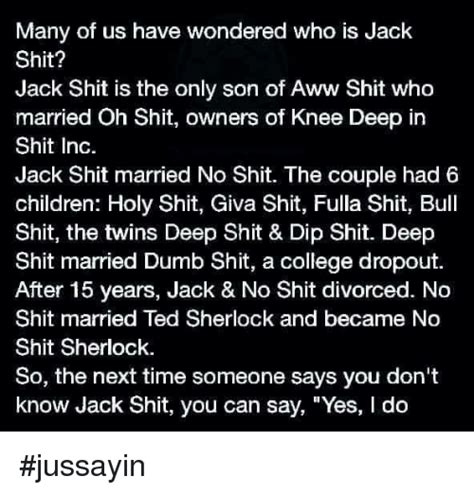 Whatever a student pursues in. Many of Us Have Wondered Who Is Jack Shit? Jack Shit Is ...