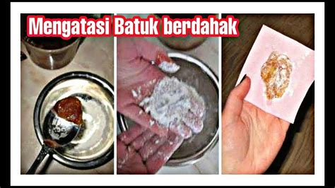 Resep Cara Mengatasi Batuk Berdahak - YouTube