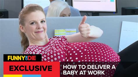 We live in a world where facts and fiction get blurred. How To Deliver a Baby At Work - YouTube