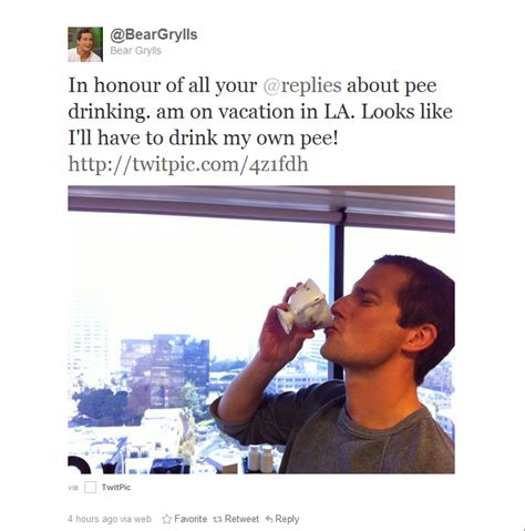 Some are funny, and others are informative. Image - 124300 | Bear Grylls / Better Drink My Own Piss ...