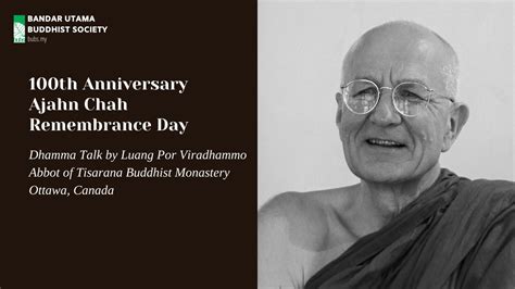 Bandar utama buddhist society is a dhamma inspired community in the heart of petaling jaya. Luang Por Viradhammo - Dhamma talk at 100th Anniversary ...