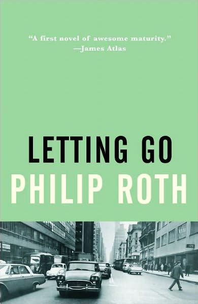 Although the gap between what can go into a comic book and what can go on a movie screen is narrowing, the gap between what alan in portnoy's complaint and goodbye, columbus, richard benjamin proved a perfect philip roth surrogate. Letting Go by Philip Roth, Paperback | Barnes & Noble®