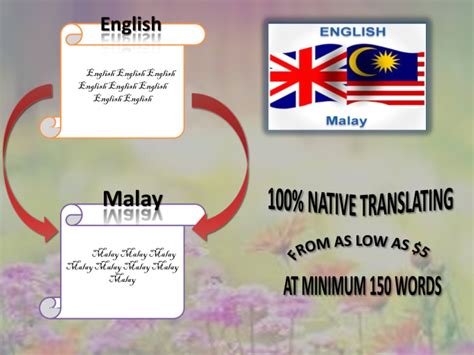 But the good news is you can make. Perfectly translate english to malay and vice versa by ...