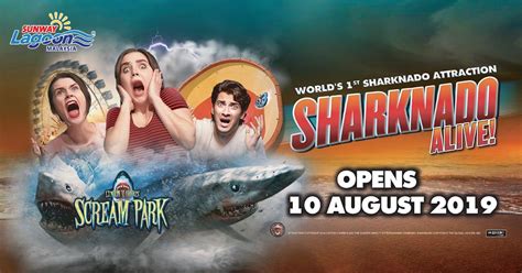 Your best day ever destination! Sunway Lagoon Sharknado Alive! Jerung Ganas Bakal ...