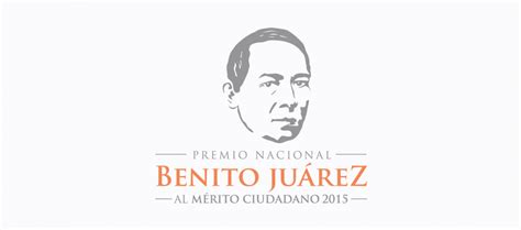 Actualmente este programa cuenta diferentes tipos de. Convocatoria, Premio Nacional Benito Juárez 2015 ...