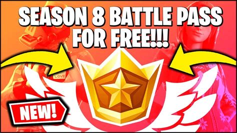 100 levels, over 100 new rewards. Fortnite SEASON 8 BATTLE PASS FOR FREE *RIGHT NOW ...