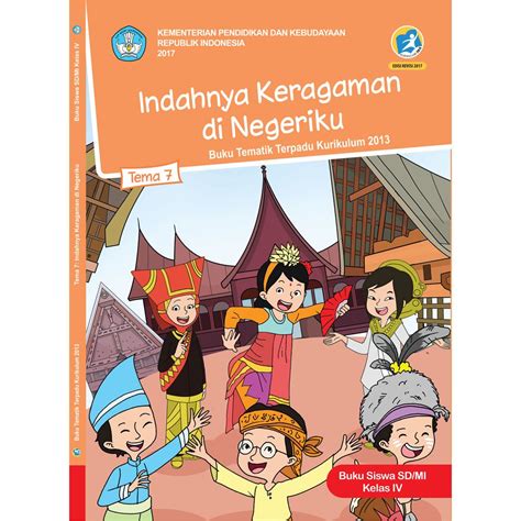 Untuk mendapatkan file buku tematik kelas 3 kurikulum 2013 diatas, silahkan klik teks tema yang diinginkan. Buku Tematik SD Kelas 4 Tema 7 Indahnya Keragaman di ...