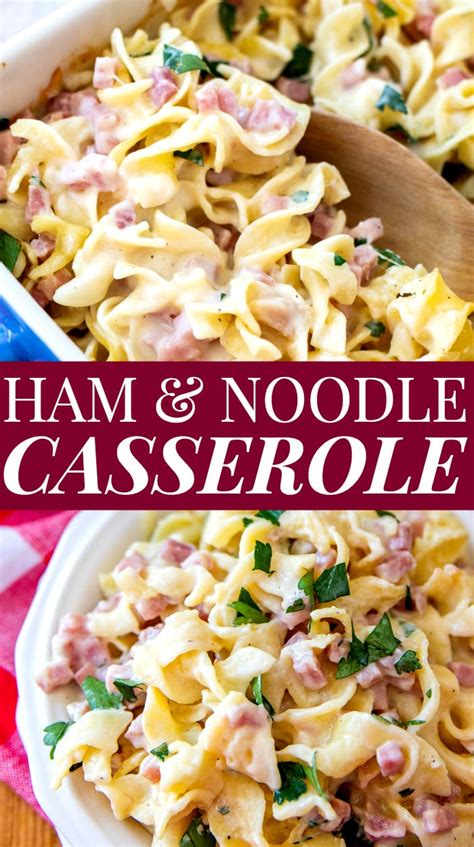 Cook and stir until heated through. Ham and Noodle Casserole with Leftover Ham - Casserole Crissy