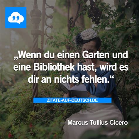 Zufriedenheit ist ein stiller garten, in dem man sich ausruhen kann. #Bibliothek, #Garten, #Spruch, #Sprüche, #Zitat, #Zitate ...