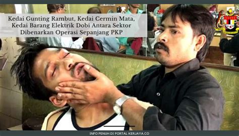 Kerajaan juga menerima nasihat daripada pakar tertentu dan mendengar pandangan ngo, sehubungan itu perdana menteri membuat keputusan bahawa operasi kedai gunting rambut, salon kecantikan dan. Kedai Gunting Rambut, Kedai Cermin Mata, Kedai Barang ...
