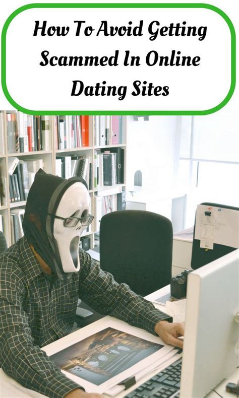 There's no reason why most online dating world pay this company to avoid in the. How To Avoid Scammers On Online Dating Sites: Online ...