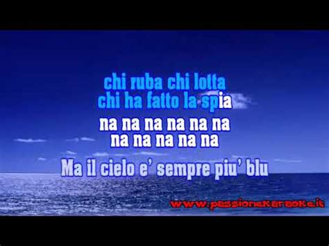 Rino gaetano — ma il cielo è sempre più blu. RINO GAETANO - Ma il cielo è sempre più Blu KARAOKE instrumental - YouTube