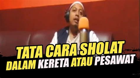 Maybe you would like to learn more about one of these? TATA CARA SHOLAT DI DALAM KERETA ATAU PESAWAT - YouTube