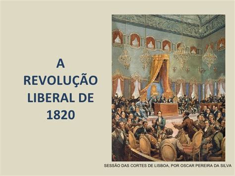 Depois de aprovada a primeira constituição portuguesa, em 23 de setembro de 1822, que criava um sistema de governo verdadeiramente liberal e parlamentar, o 24 de agosto de 1820. Revolução liberal portuguesa de1820