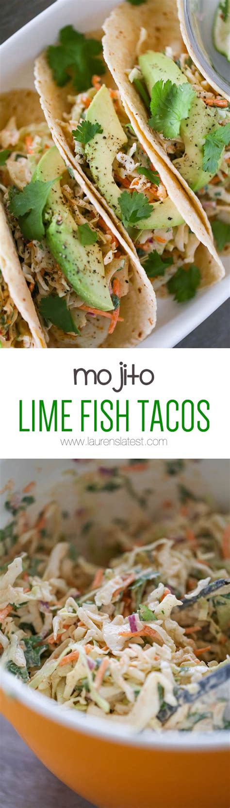 Maybe you would like to learn more about one of these? Mojito Lime Fish Tacos - Lauren's Latest