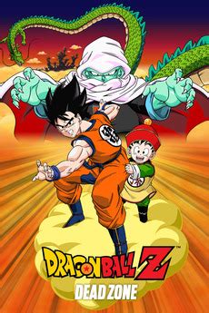 Dead zone, originally released theatrically in japan as simply dragon ball z and later as dragon ball z: ‎Dragon Ball Z: Dead Zone (1989) directed by Daisuke Nishio • Reviews, film + cast • Letterboxd