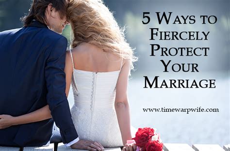 Success is when couples learn. 5 Ways to Fiercely Protect Your Marriage - Time-Warp Wife