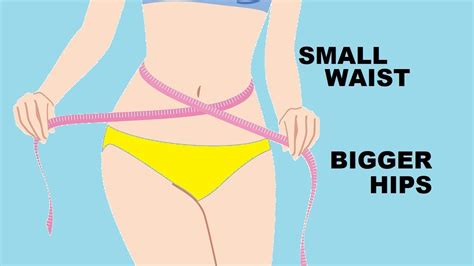 Getting bigger hips is a more realistic goal than you may think. How To Get a Small Waist and Bigger Hips (Lose Hip Dips ...