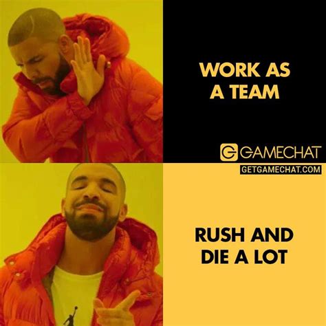 This later spread to other popular games such as war thunder. Work as a Team. Rush and Die Alot #Gamer #squadgoals #Team ...