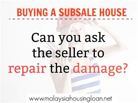 Buying A Subsale House: Can you ask the seller to repair ...